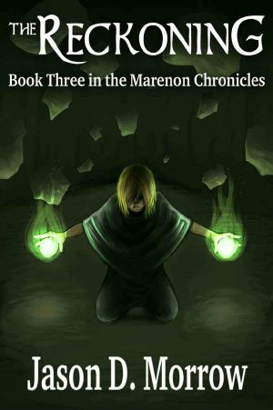 [The Marenon Chronicles 03] • The Reckoning